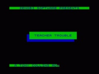 Teacher Trouble (1989)(Zenobi Software)[re-release] Rom